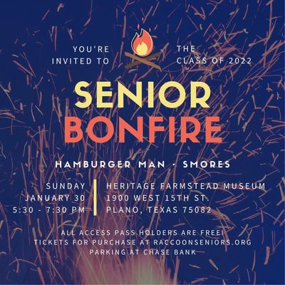 Senior Bonfire info: Sunday, January 30th; 5:30 - 7:30 PM