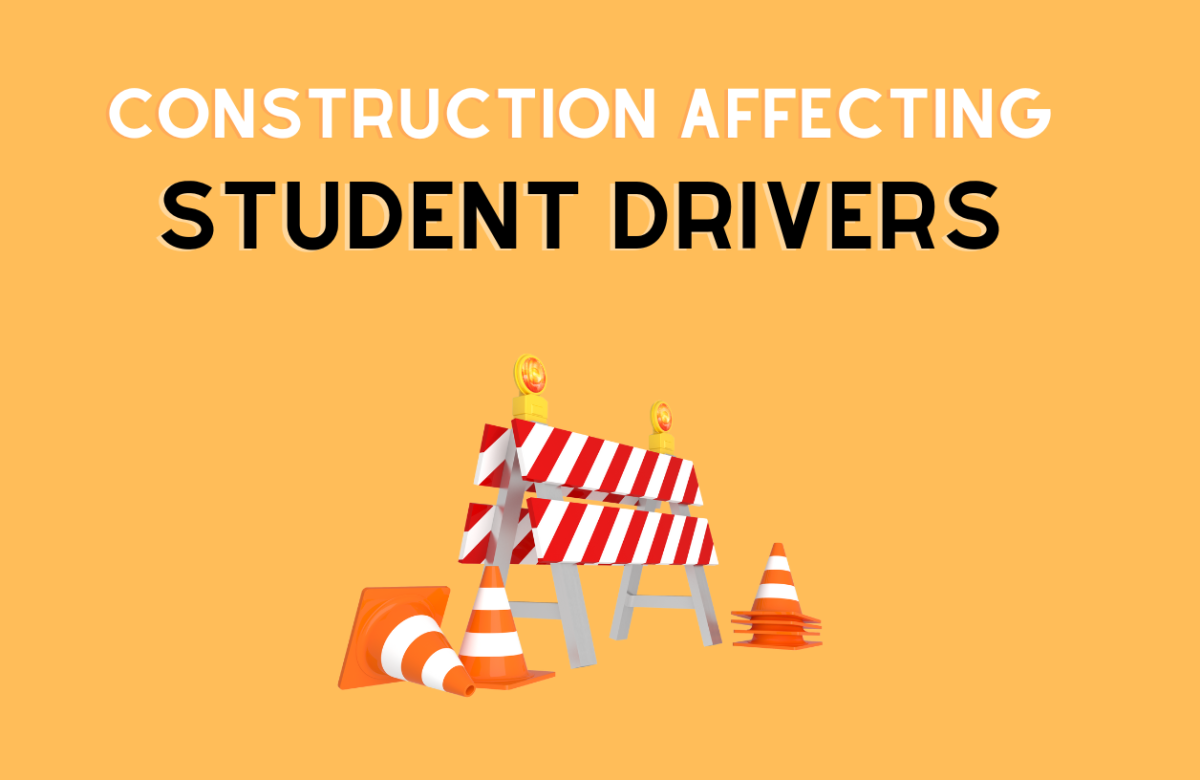 Construction Affecting Student Drivers